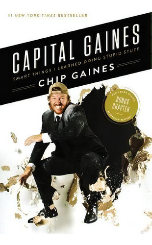 Capital Gaines, De Chip Gaines. Editorial Thomas Nelson Publishers, Tapa Blanda En Inglés