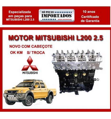 Imagem 2 de 9 de Motor Mitsubishi L200 2.5 Novo Na Caixa 12.600 A Vista