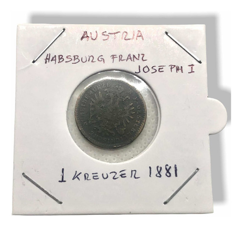 Moneda 1 Kreuzer 1881 H Franz Joseph I Del País De Austria