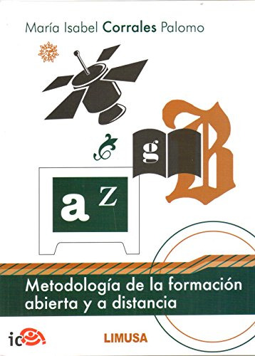 Libro Metodologia De La Formacion Abierta Y A Distancia De M