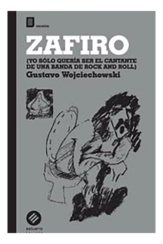 Zafiro - Wojciechowski Gustav - Casa Editorial Hum - #w