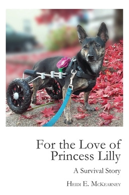 Libro For The Love Of Princess Lilly: A Survival Story - ...