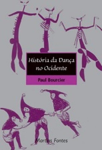 Historia Da Danca No Ocidente          (mi)