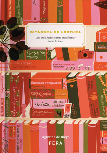 Bitacora De Lectura, de Agustina de Diego. Editorial Fera en español, 2022