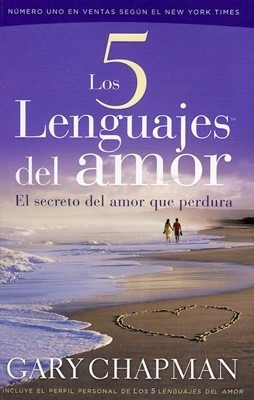 Los Cinco Lenguajes Del Amor [libro] Gary Chapman