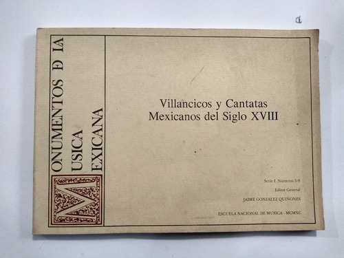 Libros - Villancicos Y Cantatas Mexicanos Del Siglo Xvii