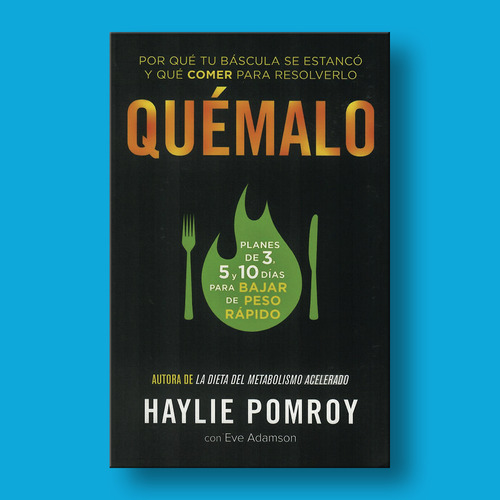 Quémalo - Haylie Pomroy - Libro Original