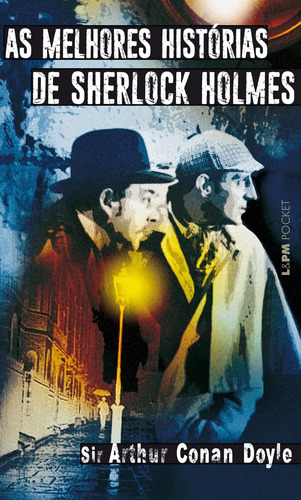 As Melhores Histórias De Sherlock Holmes