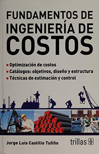 Libro Fundamentos De Ingeniería De Costos De Jorge Luis Cast