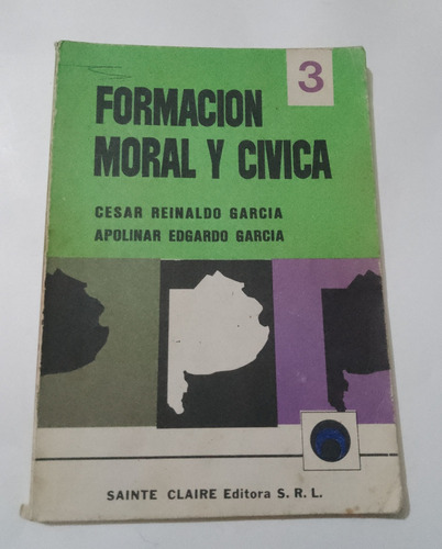 Formación Moral Y Cívica 3 García García Sainte Claire 1981