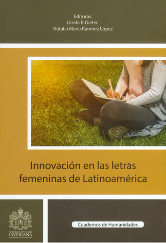 Innovación En Las Letras Femeninas De Latinoamérica ( Lib