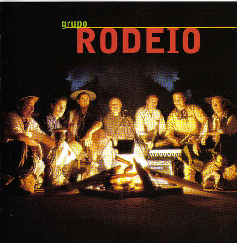 Cd - Grupo Rodeio - Do Jeito Que O Povo Gosta