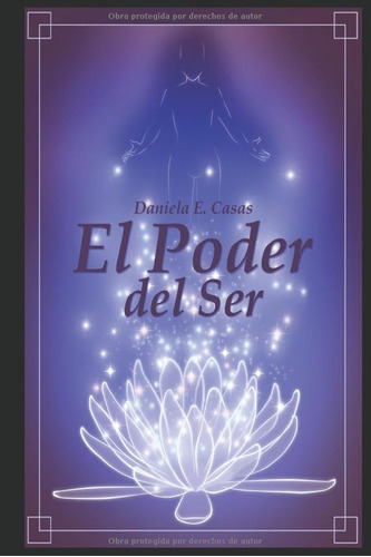 Libro: El Poder Del Ser (spanish Edition)