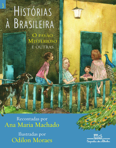 Histórias à brasileira, vol. 3, de Machado, Ana Maria. Editora Schwarcz SA, capa mole em português, 2008