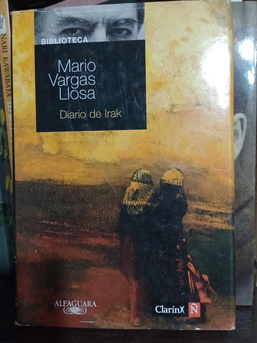 Diario De Irak - Mario Vargas Llosa - Tapa Dura