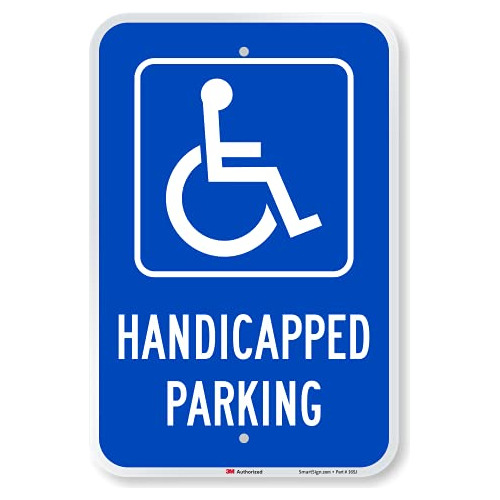 Señal De Estacionamiento Discapacitados, 12 X 18 Pulga...