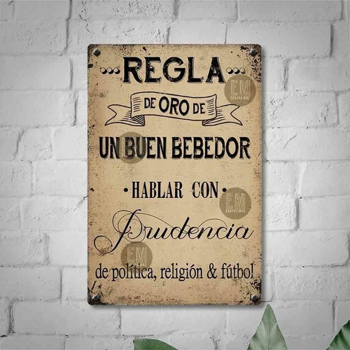 Cartel Regla De Un Buen Bebedor Art 820 20x30cm X1