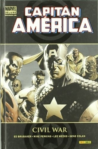 Marvel Deluxe Capitan America  04 Civil War - Ed Br, De Ed Brubaker. Editorial Panini En Español