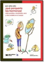 Libro ¡qué Porqueria Las Hormonas!