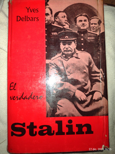 El Verdadero Stalin, Nicolas De (yves Delbars) Kossiakov 