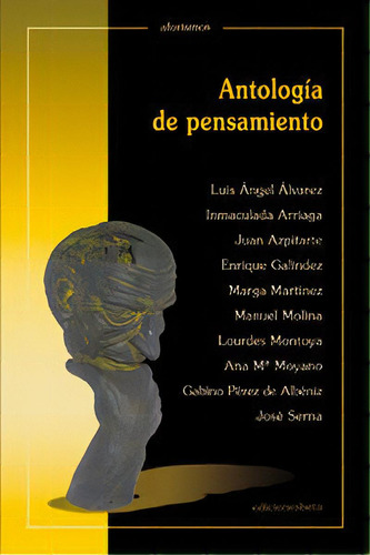 Antologãâ¡a De Pensamiento, De Alvarez Flores, Luis Angel. Editorial Ediciones Beta Iii Milenio, Tapa Blanda En Español