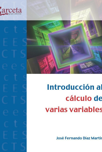 Libro Introduccion Al Calculo De Varias Variables - Diaz ...
