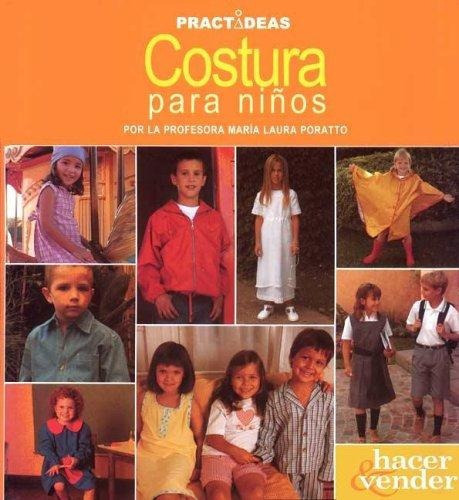 Costura Para Niños, De Poratto, Maria Laura. Editorial Longseller En Español
