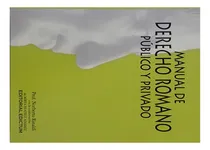 Comprar Manual De Derecho Romano Publico Y Privado - 2020, De Rinaldi Norberto. Editorial Edictum, Edición 1 En Español, 2020