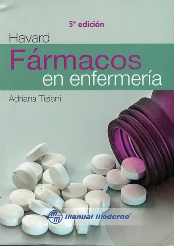 Havard Fármacos En Enfermería - Tiziani - Manual Moderno