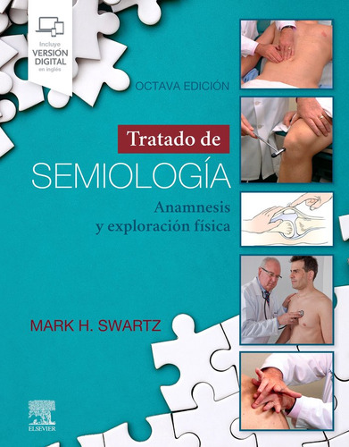 Tratado De Semiologia 8ª Ed - Swartz