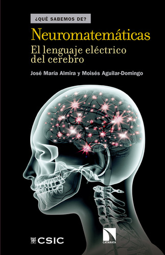 Neuromatematicas - José María Almira Picazo