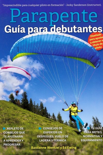 Parapente Guia Para Debutantes - Bastienne Wentzel