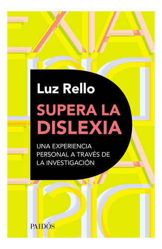 Supera La Dislexia - Luz Rello