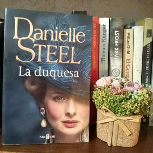 La  Duquesa    Daniellle Steel