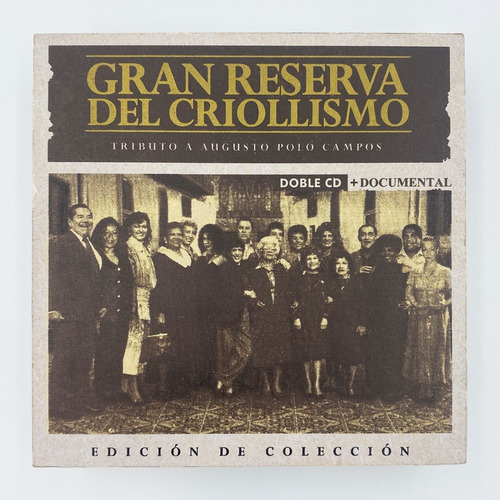 Gran Reserva Del Criollismo, Tributo Augusto Polo Campos, Cd