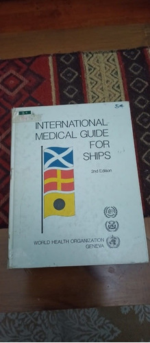 Libro Internacional Medical Cuide For Ships En Inglés 