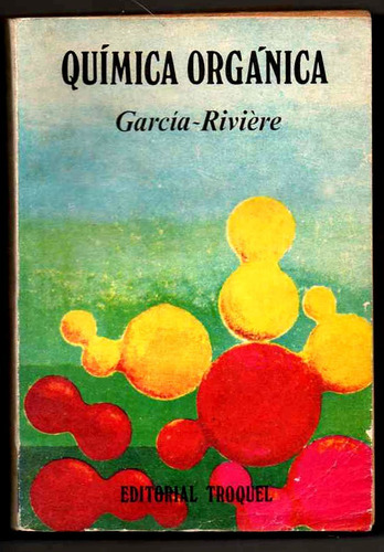 Química Orgánica - García - Riviere Usado