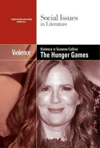 Violence In Suzanne Collins's The Hunger Games Trilogy, De Gary Wiener. Editorial Cengage Gale, Tapa Blanda En Inglés