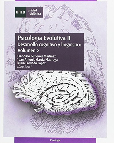 Libro Psicologia Evolutiva Ii Desarrollo Cogni Ii De Gutierr