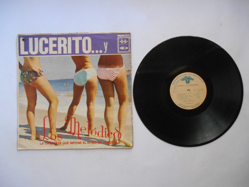 Lp Vinilo Los Melodicos Lucerito Edicion Colombia 1968