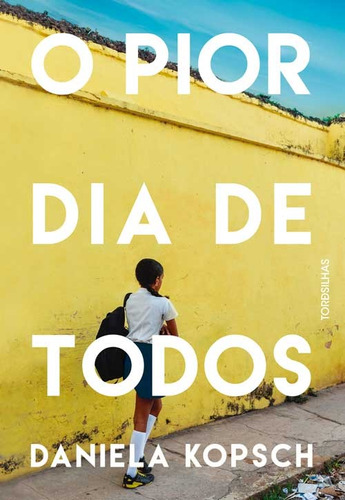 O pior dia de todos, de Kopsch, Daniela. Editora Alaúde Editorial Ltda., capa mole em português, 2019