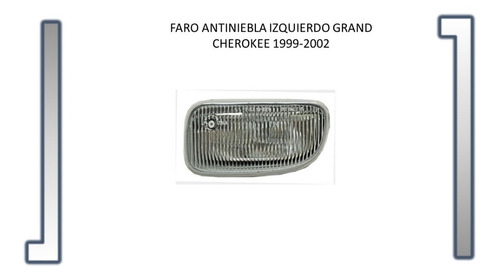 Faro Antiniebla Izquierdo Grand Cherokee 1999-2002