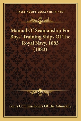 Libro Manual Of Seamanship For Boys' Training Ships Of Th...