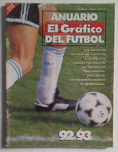 Revista El Grafico Extra 72 Anuario Futbol Argentino 92/93