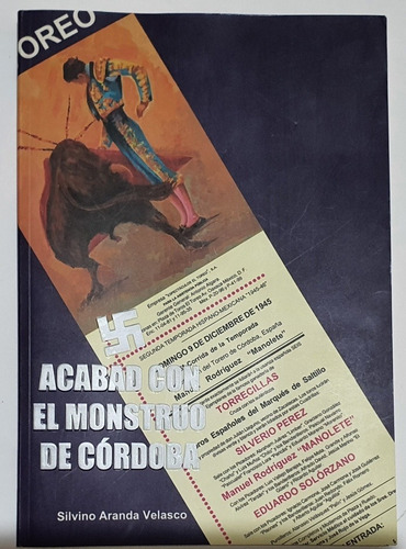 Acabad Con El Monstruo De Córdoba 