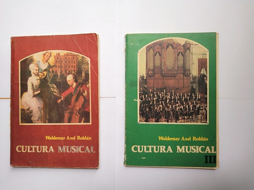 Libro Cultura Musical Waldemar Roldán X 2