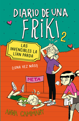 Las Invencibles La Lãâan Parda (diario De Una Friki 2), De Cammany, Anna. Editorial Montena, Tapa Dura En Español