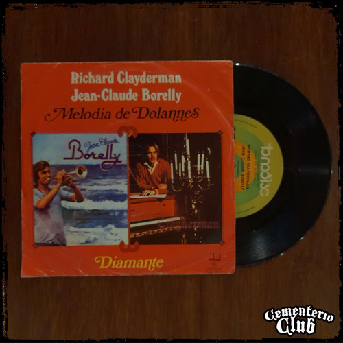 Clayderman / Borelly - Melodia De Dolannes Vinilo Single