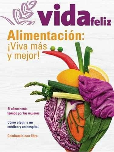 Revista Vida Feliz Aces - Alimentación: Viva Más Y  Mejor 