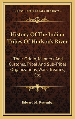 Libro History Of The Indian Tribes Of Hudson's River: The...